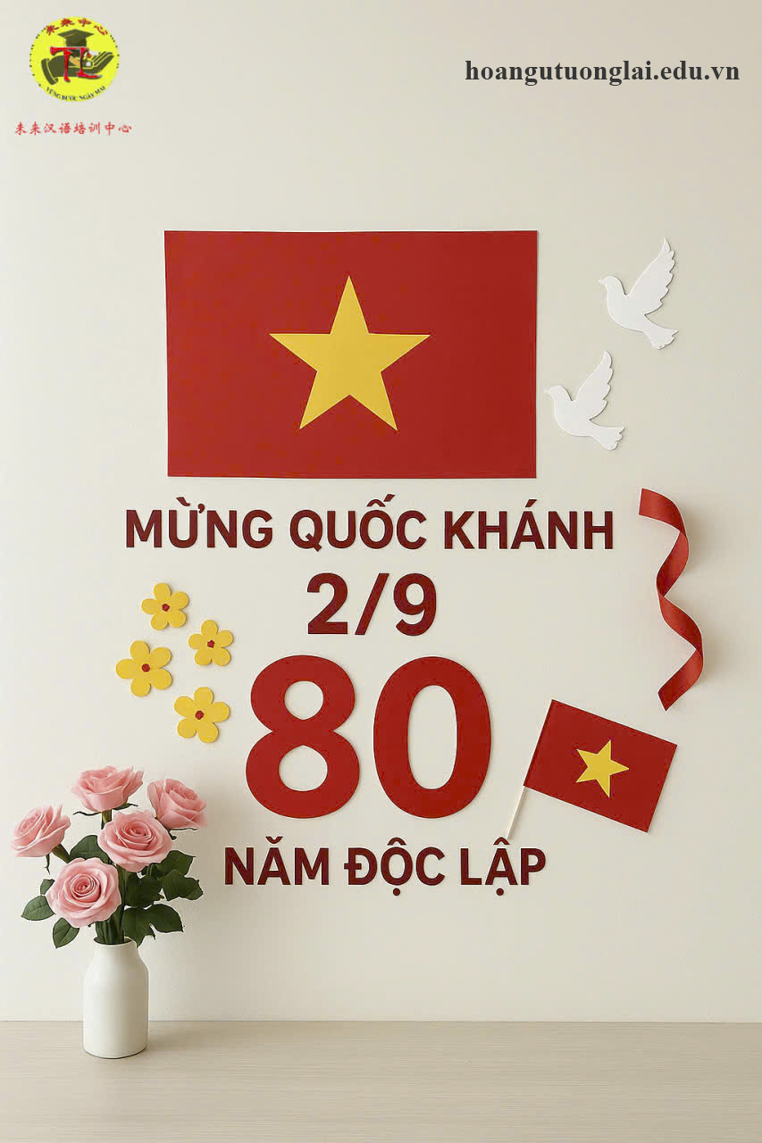 Chào Mừng Đại Lễ Quốc Khánh 2/9 80 năm