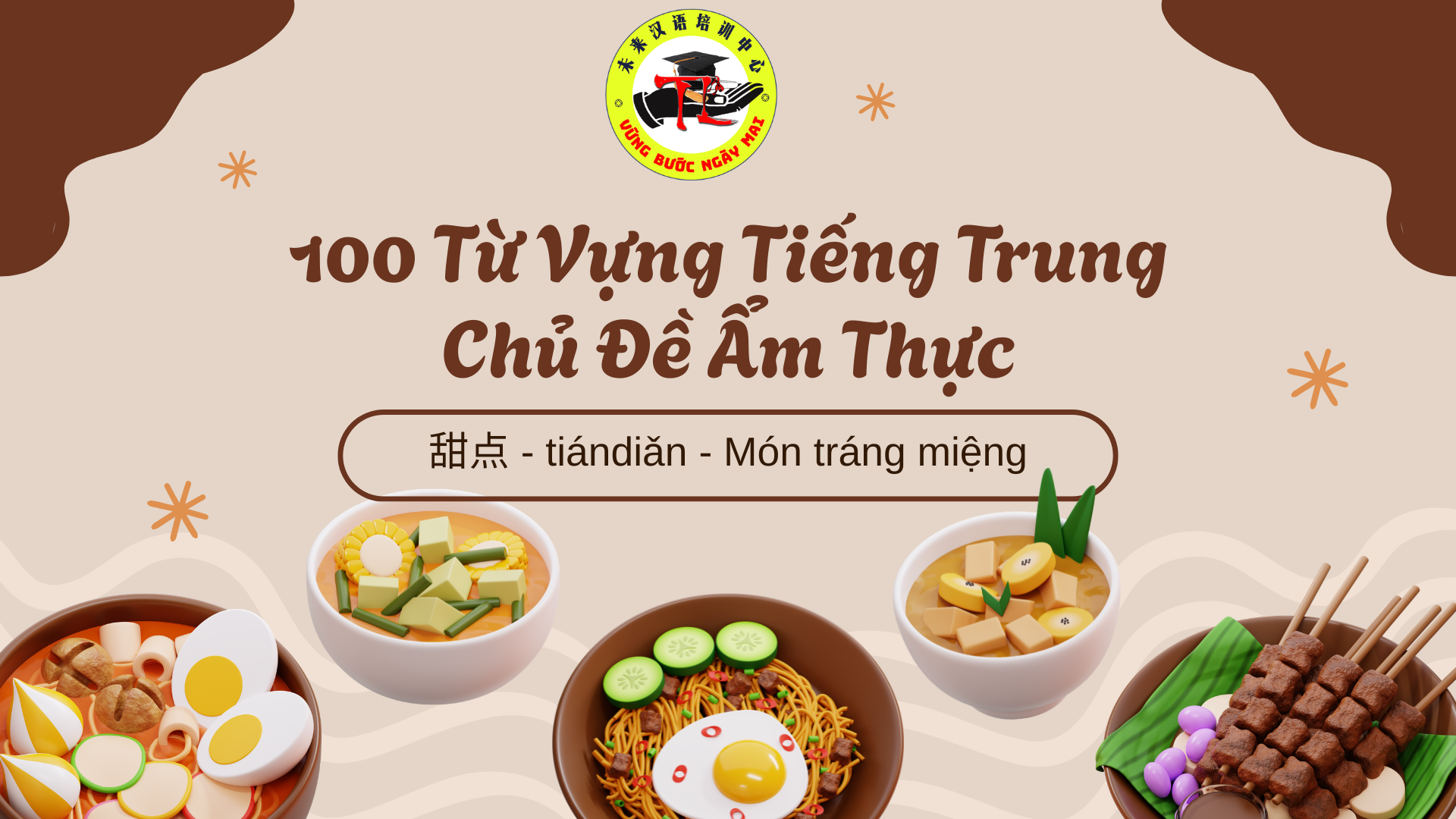 100 Từ Vựng Tiếng Trung Chủ Đề Ẩm Thực