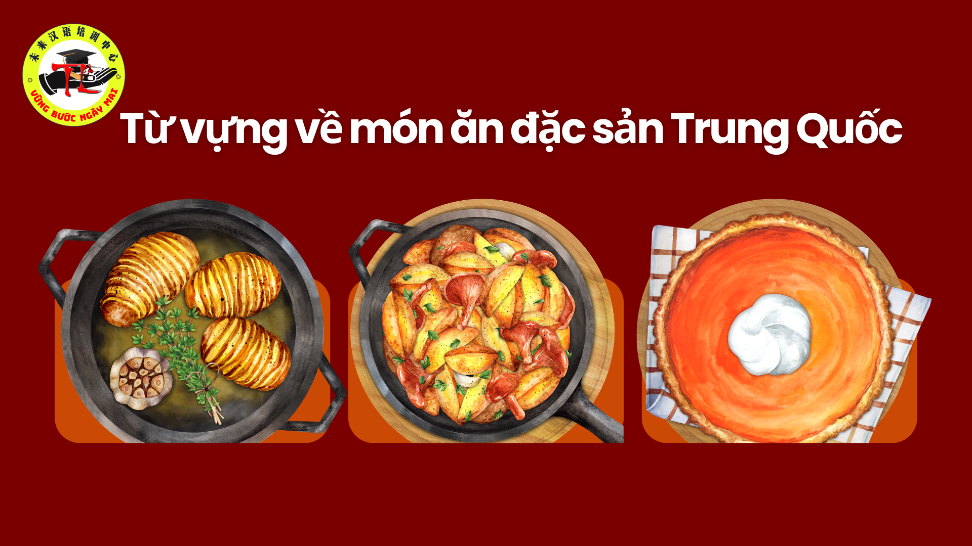 Từ vựng về món ăn đặc sản Trung Quốc